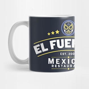 El Fuerte's Mexican Restaurante Mug